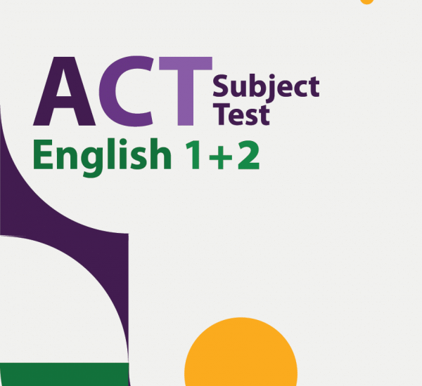 ACT ENGLISH 1+2 STUDY GUIDE