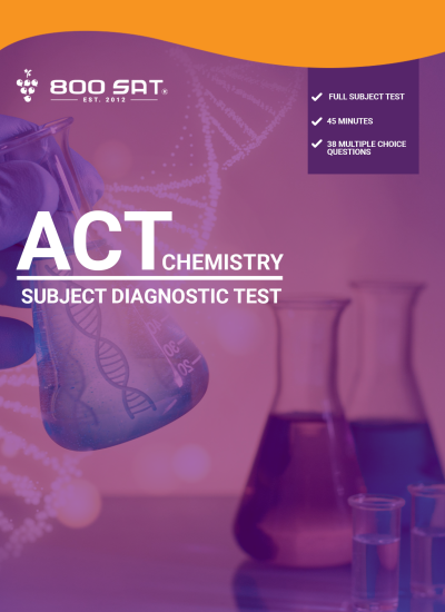 ACT SUBJECT CHEMISTRY DIAGNOSTIC TEST